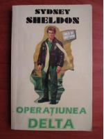 Sydney Sheldon - Operatiunea Delta
