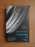 Sylvia Day - Reflected in you