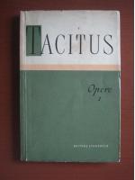 Tacitus - Opere (volumul 1)