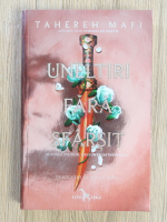 Tahereh Mafi - Uneltiri fara sfarsit