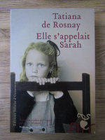 Tatiana de Rosnay - Elle s'appelait Sarah