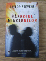Taylor Stevens - Razboiul minciunilor