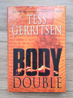 Tess Gerritsen - Body double