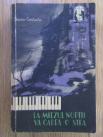 Theodor Constantin - La miezul noptii va cadea o stea