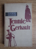 Theodore Dreiser - Jennie Gerhardt