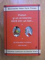 Thomas Cathcart, Daniel Klein - Platon si un ornitorinc intra intr-un bar