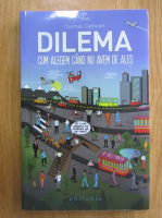 Thomas Cathcart - Dilema