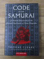 Thomas Cleary - Code of the Samurai. A modern translation of the Bushido Shoshinshu of Taira Shigesuke