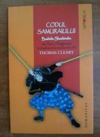 Thomas Cleary - Codul samuraiului