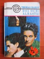 Thomas Hardy - Doi ochi albastri