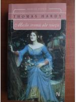 Thomas Hardy - Micile ironii ale vietii