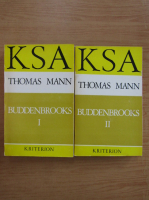 Thomas Mann - Buddenbrooks (2 volume)