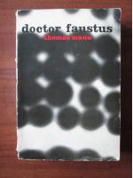 Thomas Mann - Doctor Faustus