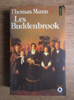 Thomas Mann - Les Buddenbrook