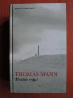 Thomas Mann - Muntele vrajit (coperti cartonate)