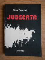 Titus Popovici - Judecata