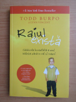 Todd Burpo - Raiul exista