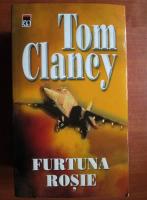 Tom Clancy - Furtuna rosie