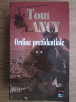 Tom Clancy - Ordine prezidentiale (volumul 2)