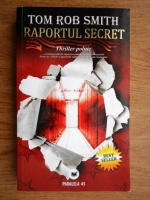 Tom Rob Smith - Raportul secret