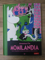 Tove Jansson - Aventuri in Momilandia (volumul 2)