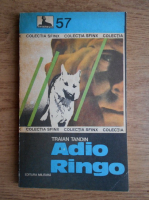 Traian Tandin - Adio Ringo