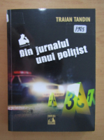 Traian Tandin - Din jurnalul unui politist