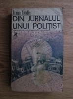 Traian Tandin - Din jurnalul unui politist