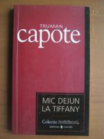 Truman Capote - Mic dejun la Tiffany (Cotidianul)