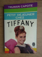 Truman Capote - Petit dejeuner chez Tiffany