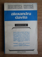 Tudor Arghezi, Nicolae Barbu, Ion Luca Caragiale, George Calinescu - Alexandru Davila