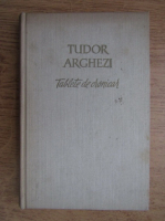 Tudor Arghezi - Tablete de cronicar