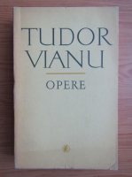 Tudor Vianu - Opere (volumul 11)