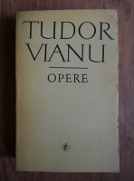Tudor Vianu - Opere (volumul 1)