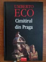 Umberto Eco - Cimitirul din Praga