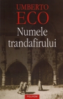 Umberto Eco - Numele trandafirului