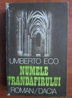 Umberto Eco - Numele trandafirului