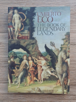 Umberto Eco - The book of legendary lands