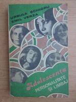 Ursula Schiopu - Adolescenta