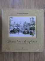 Valeriu Braniste - Diariul meu de septiman. Jurnal de licean (1885-1886)