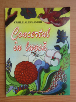 Vasile Alecsandri - Concertul in lunca