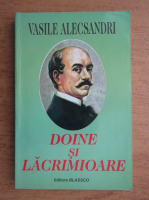 Vasile Alecsandri - Doine si lacrimioare
