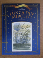 Vasile Alecsandri - Lunca din Mircesti