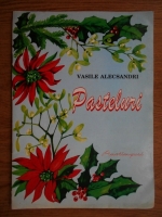 Vasile Alecsandri - Pasteluri. Anotimpuri