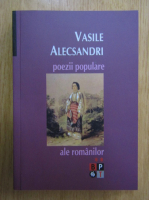 Vasile Alecsandri - Poezii populare ale romanilor (volumul 2)