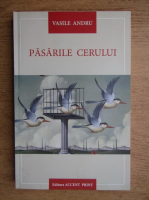 Vasile Andru - Pasarile cerului