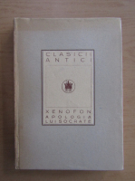 Vasile Parvan - Xenofon. Apologia lui Socrate