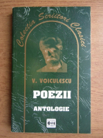 Vasile Voiculescu - Poezii. Antologie