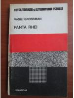 Vasili Grossman - Panta Rhei