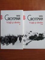 Vasili Grossman - Viata si destin (2 volume, Top 10+)